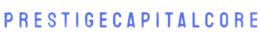 Prestige Capital Core  